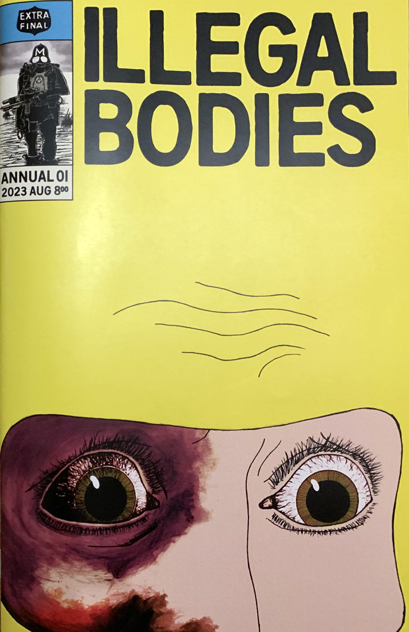 Cover art for Illegal Bodies Annual 01 by Jud Crandall