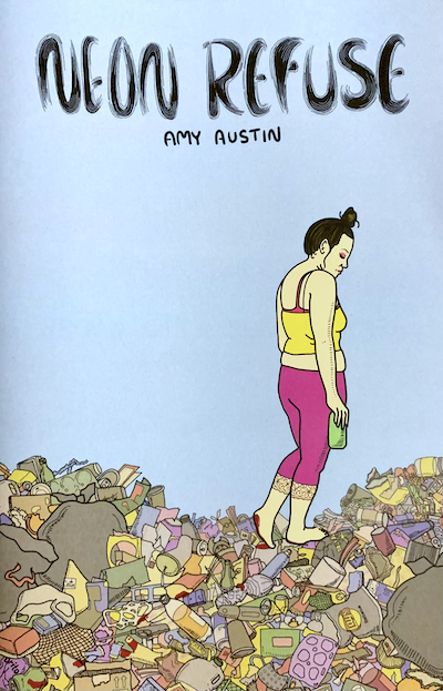 Amy Austin's cover for Neon Refuse